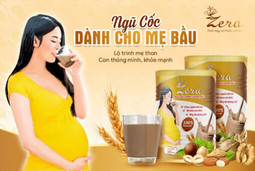 Ngũ cốc dinh dưỡng cao cấp Zera - Dưỡng chất thiết yếu cho mẹ mang thai